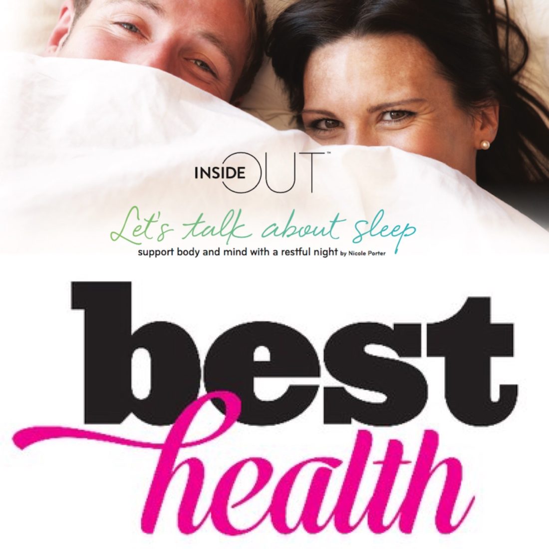 Inside Out Best Health Magazine Article about Sleep by Vancouver nutritionist Nicole Porter Wellness